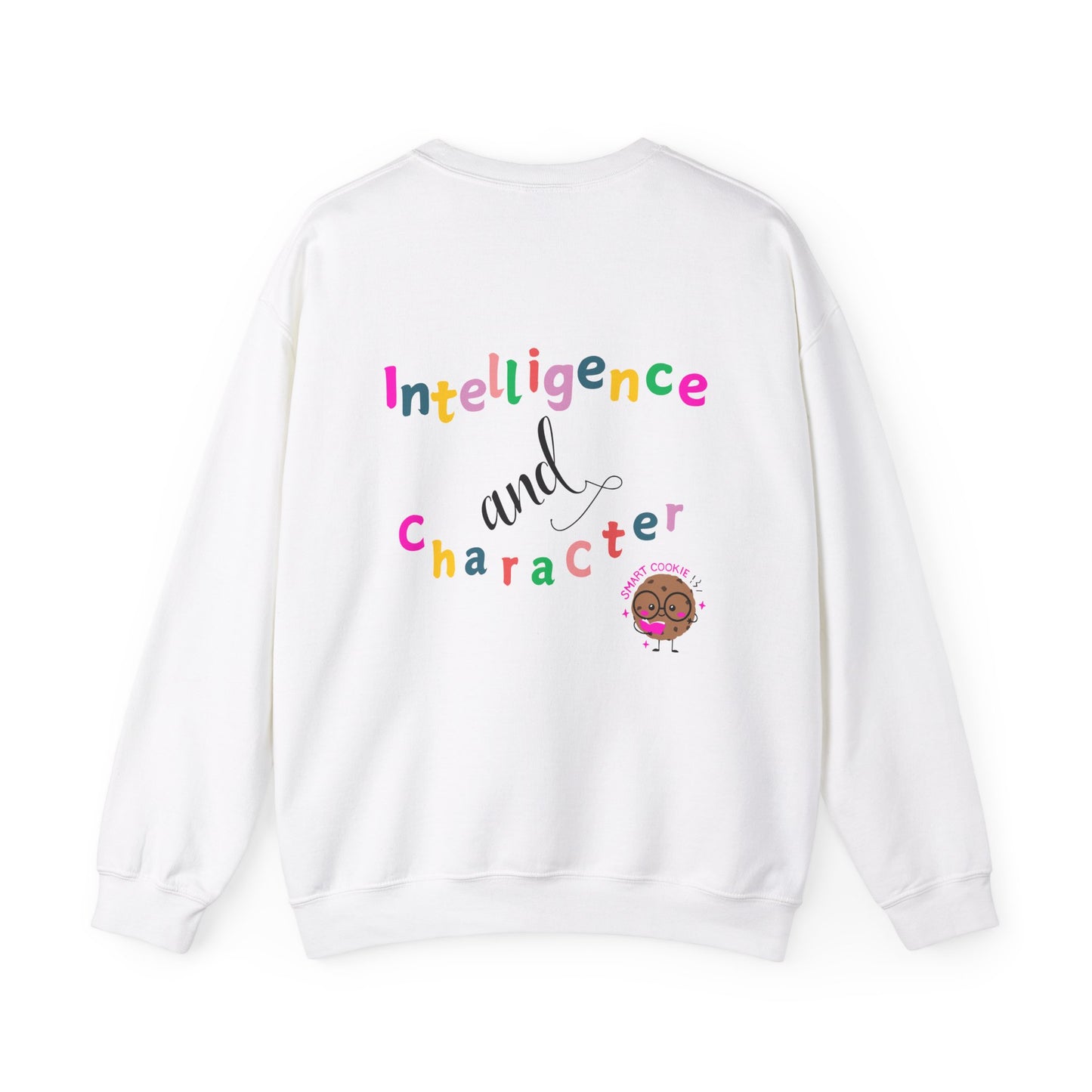 A Smart Cookie Sweatshirt