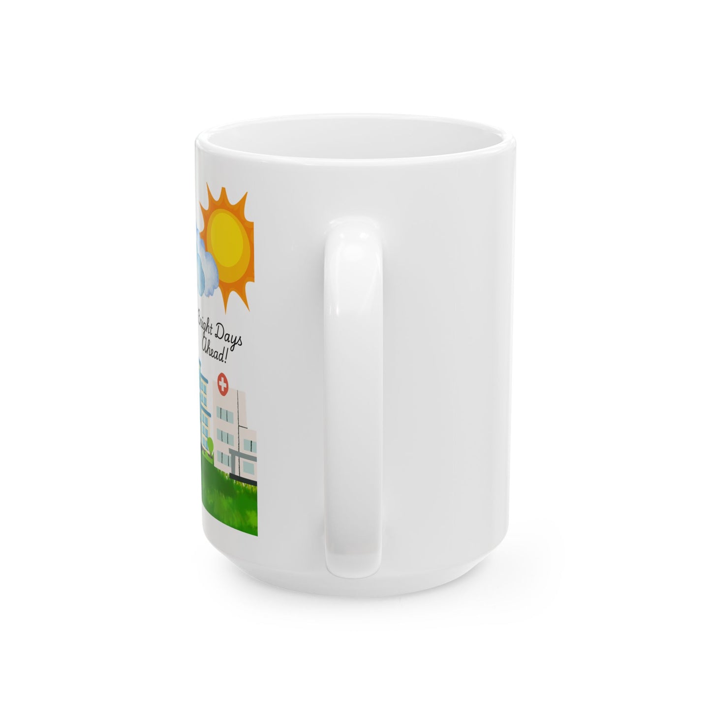 Healing Sunshine Ceramic Mug (15oz) - Gift for Healthcare Professionals