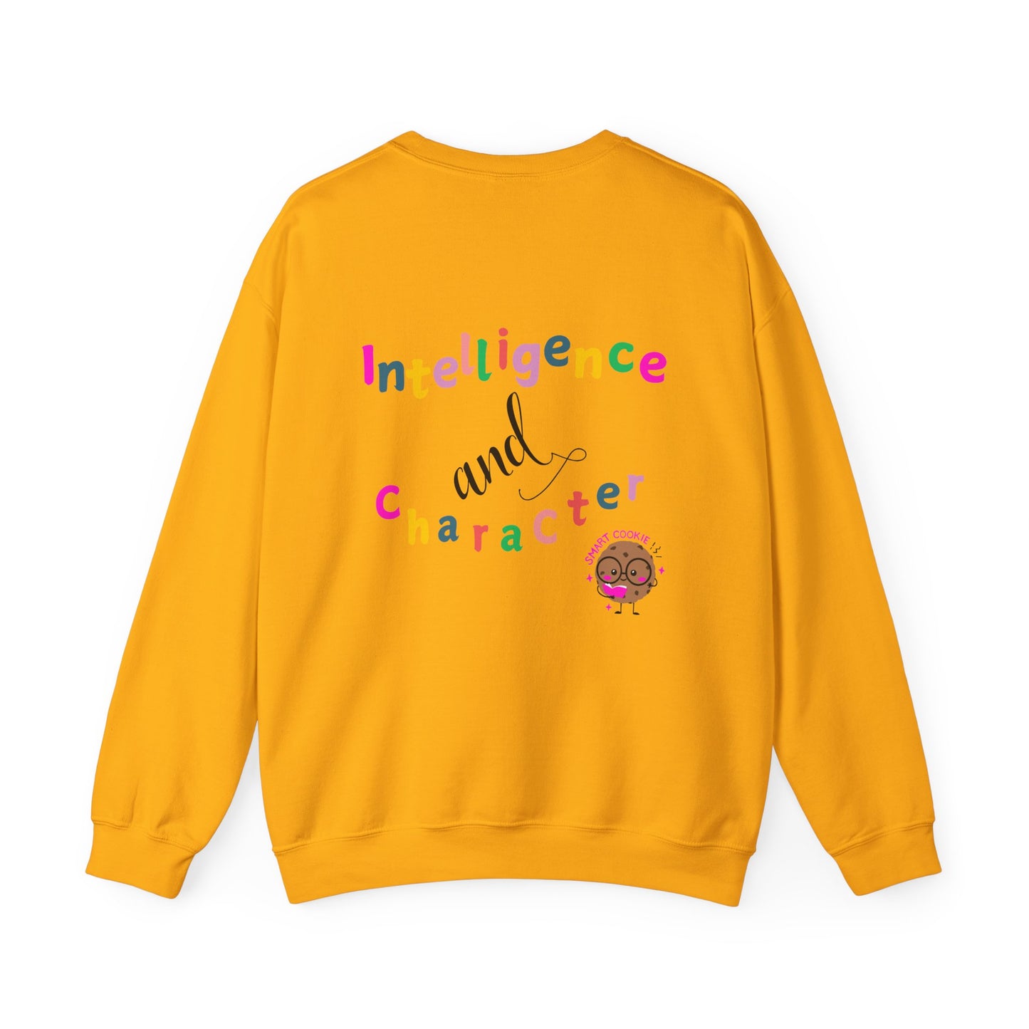 A Smart Cookie Sweatshirt