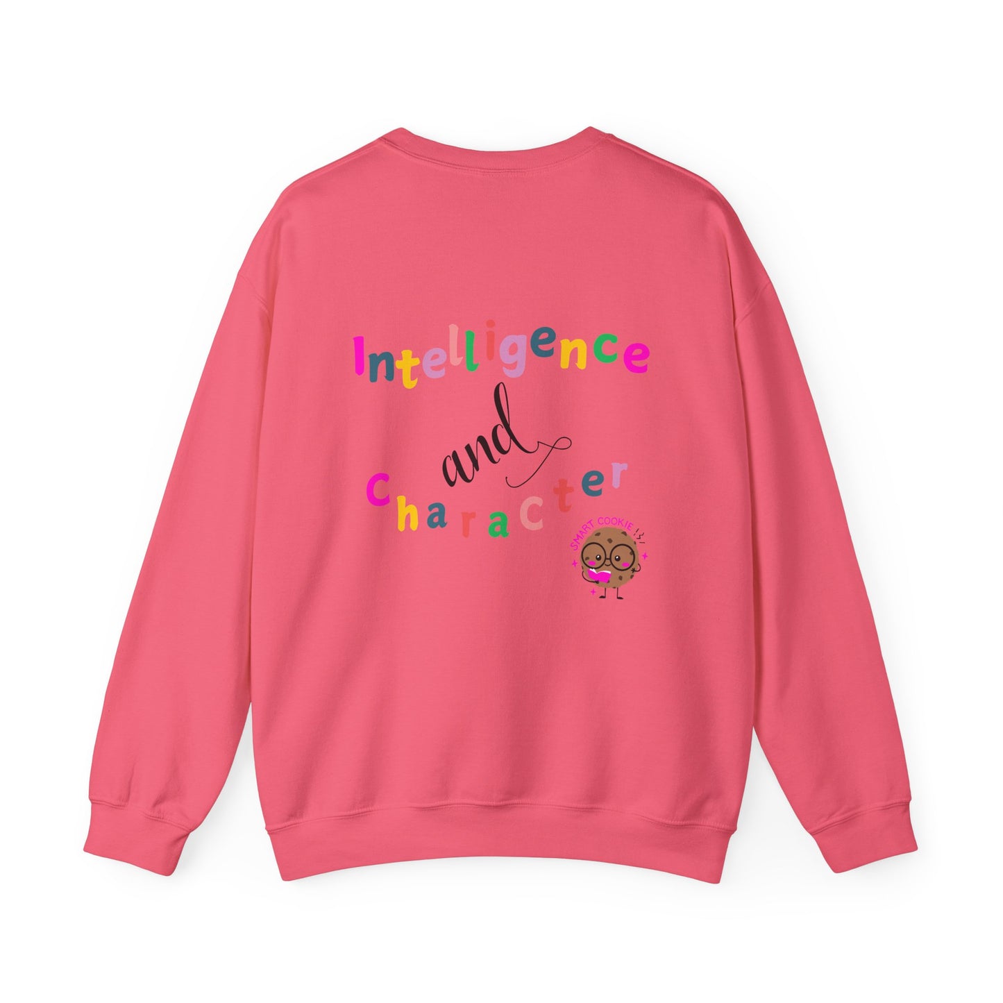 A Smart Cookie Sweatshirt