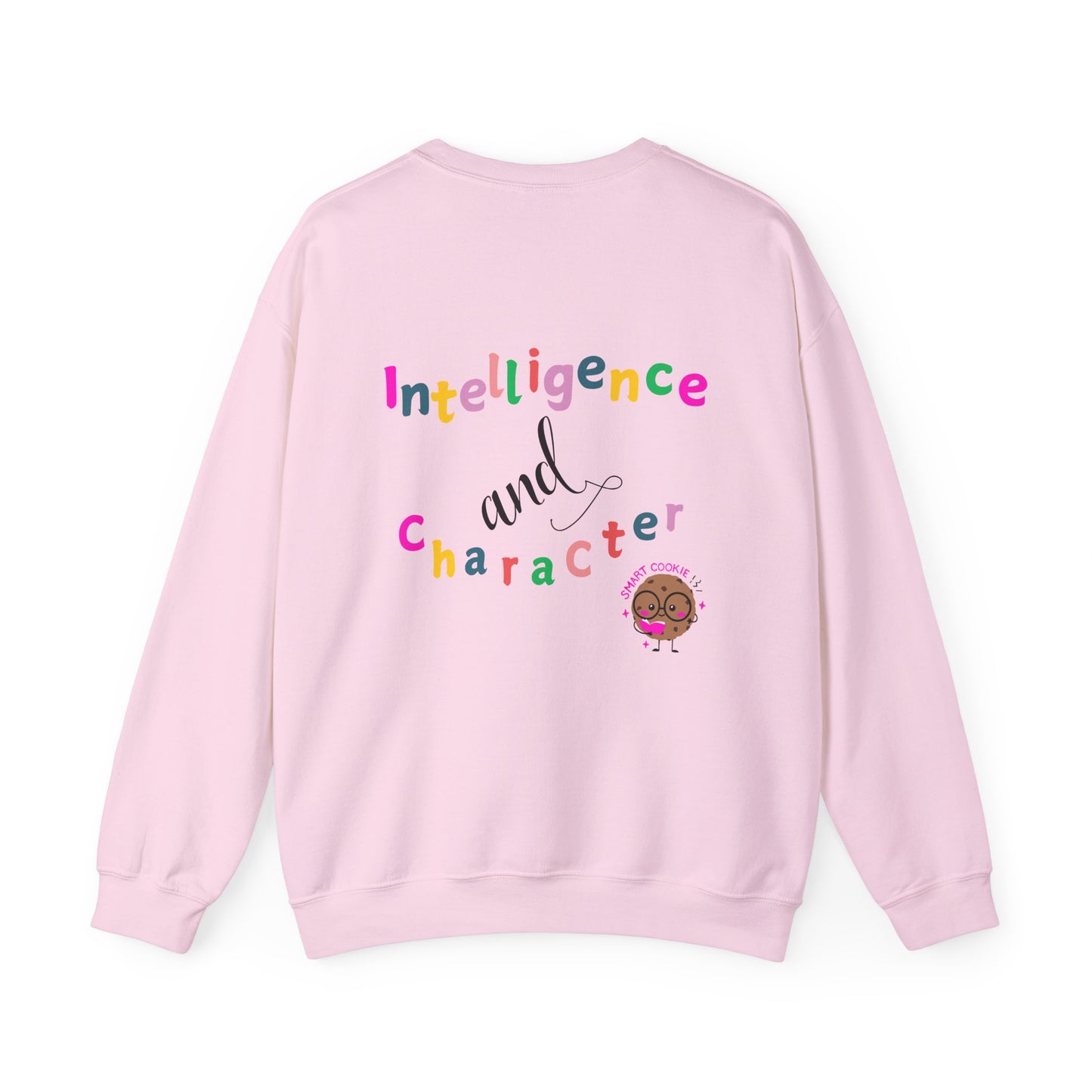 A Smart Cookie Sweatshirt