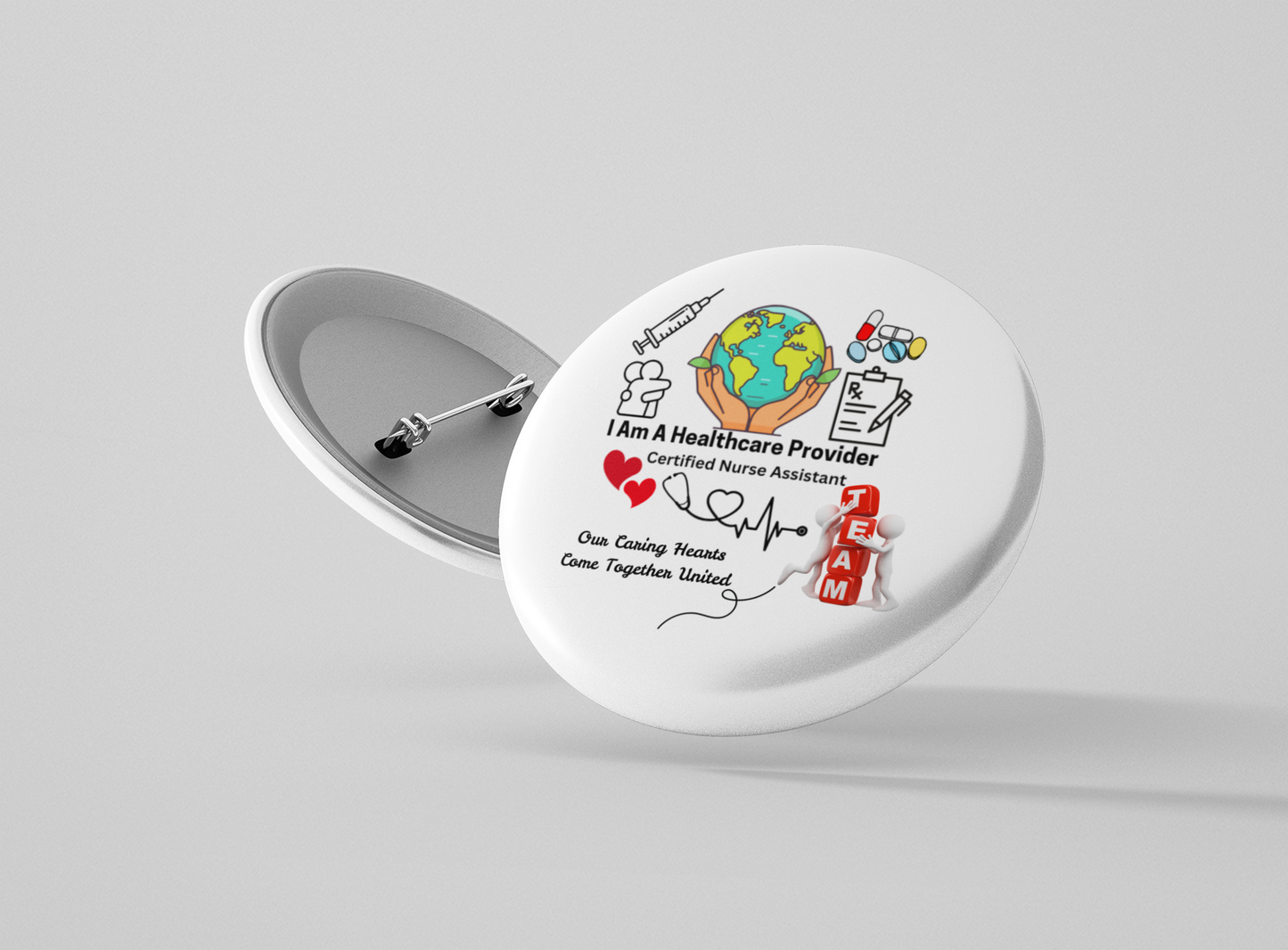 Certified Nurse Assistant Pin Buttons with Custom Design